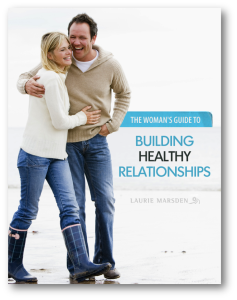 womens guide to building healthy relationships